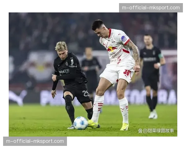 RB莱比锡4-1大胜门兴，锁定联赛前四获得欧冠资格